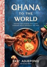 Ghana to the World cookbook cover with bowl